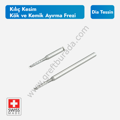 Dia Tessin Kılıç Kesim Kök Kemik Ayırma Frezi - 1.6 mm