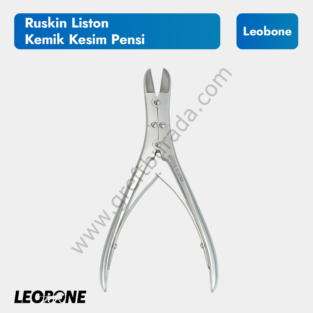 Ruskin Liston Kemik Kesim Pensi
