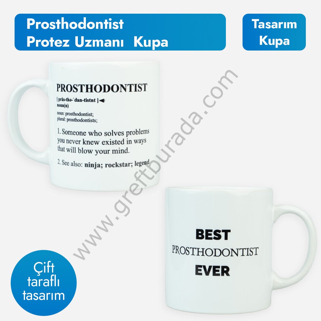 Prosthodontist-Protez Uzmanı Kupa Bardak | Özel Tasarım Kupa