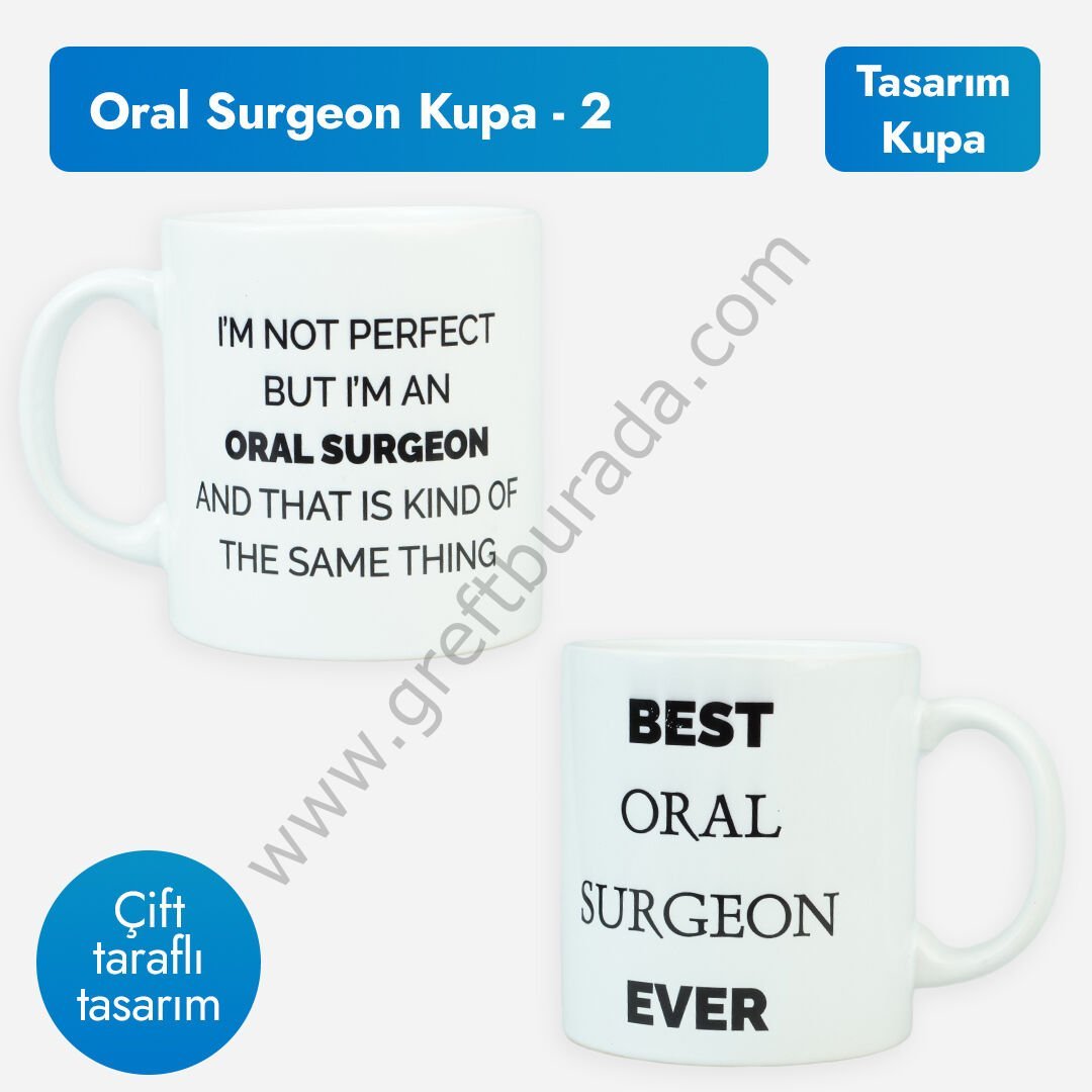 Oral Surgeon Kupa Bardak - 2 | Özel Tasarım