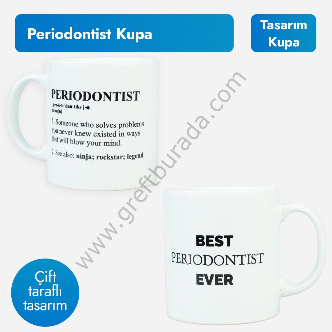 Periodontist Kupa Bardak | Özel Tasarım