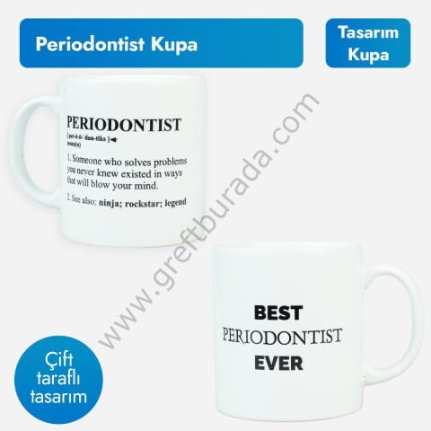 Periodontist Kupa Bardak | Özel Tasarım