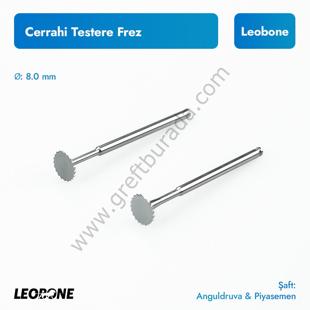 Leobone Cerrahi Testere Frez/Separe 8.0 mm Piyasemen Uyumlu