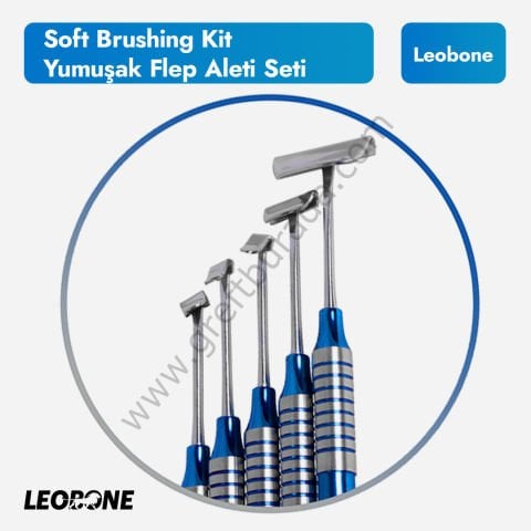 Soft Brushing Kit | Yumuşak Doku / Flep Aleti Seti